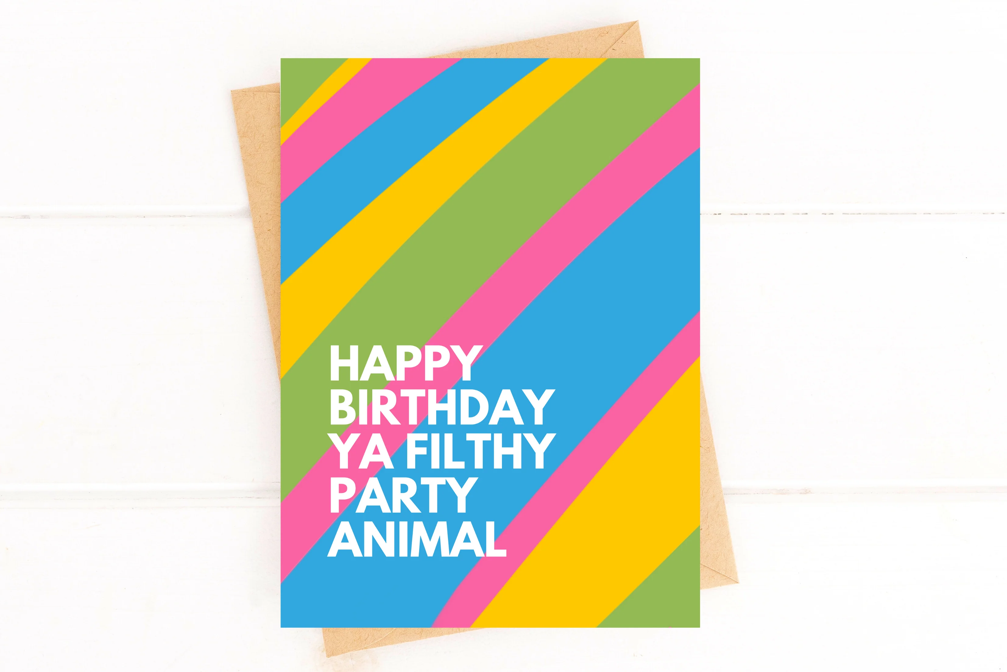 Happy Birthday Ya Filthy Party Animal Birthday Card for Friend - Image 3