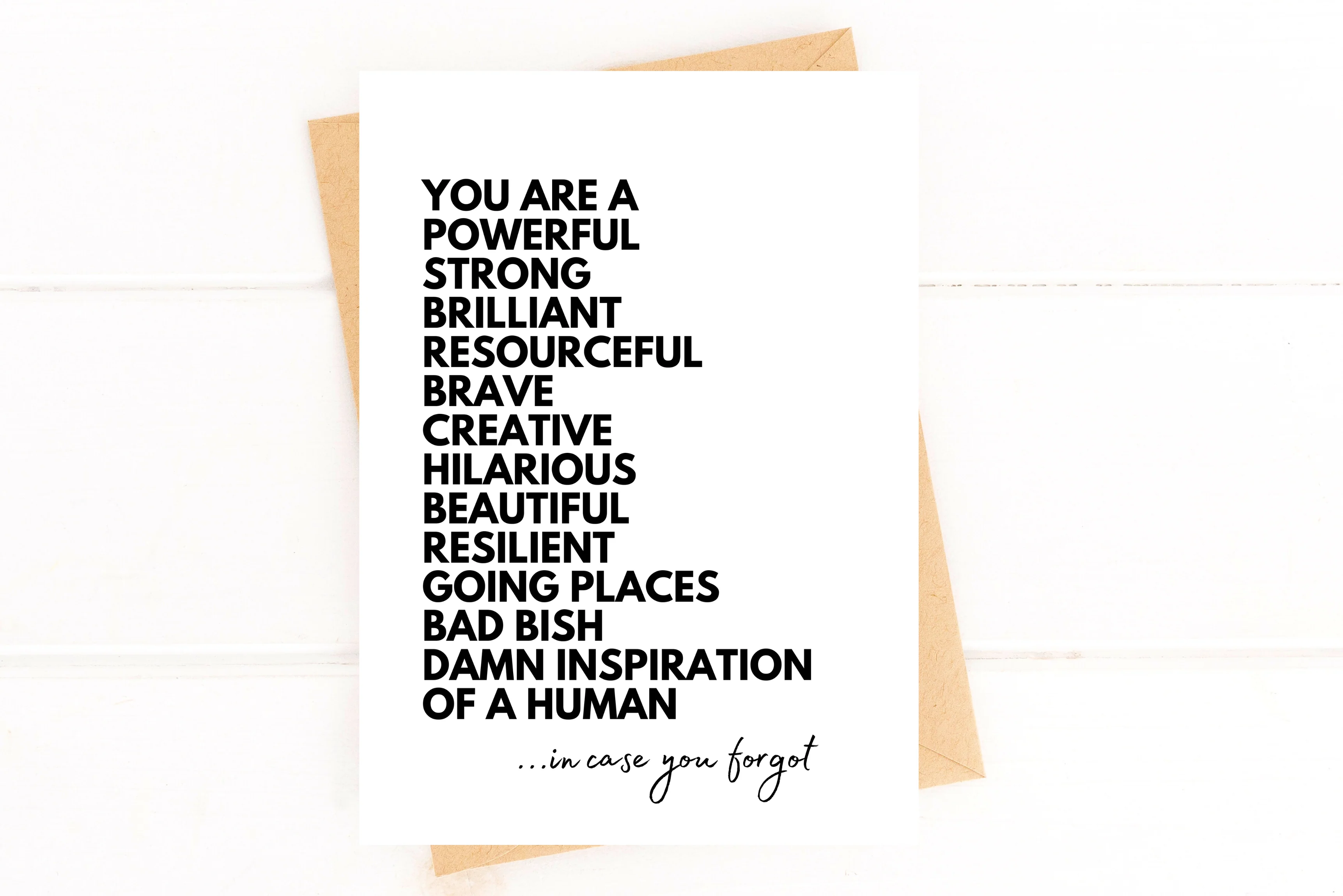 You Are An Inspiration of A Human In Case You Forgot Encouragement Card